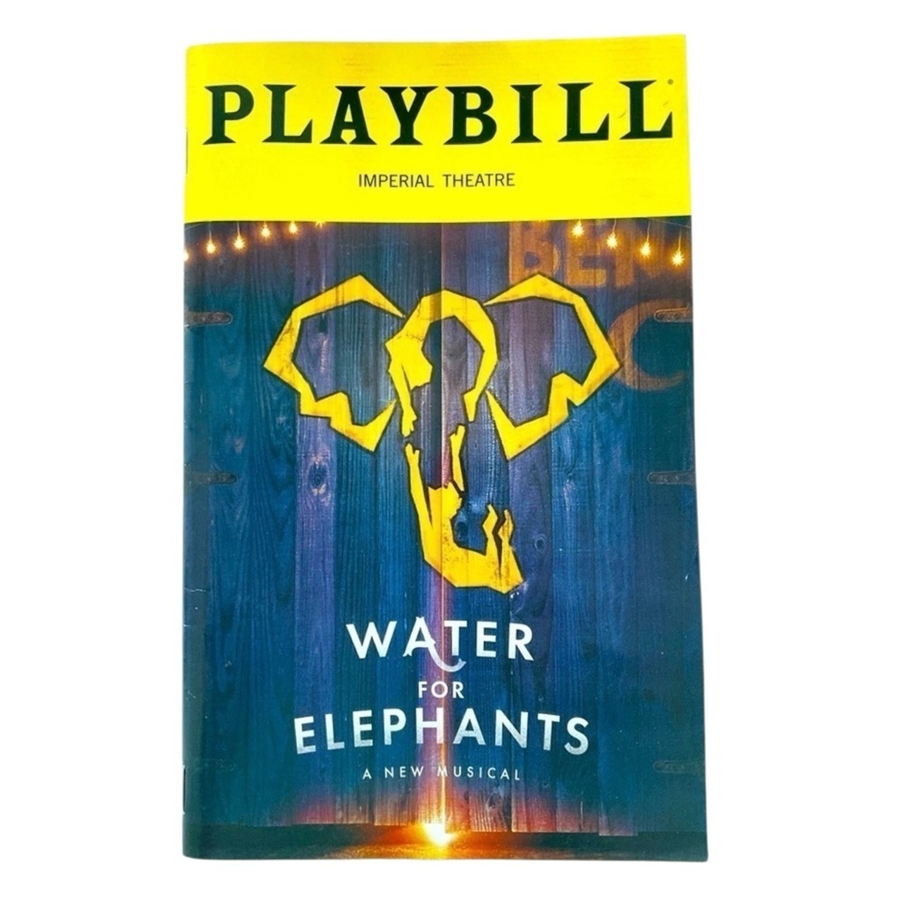 Water For Elephants Broadway Playbill  July 2024 Grant Gustin Gregg Edelman NEW